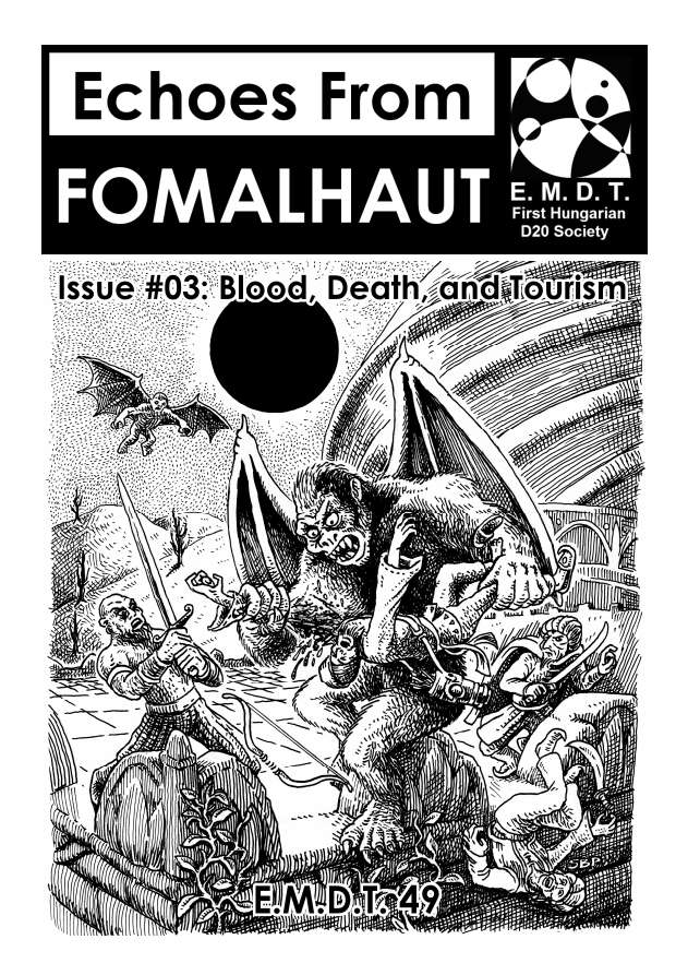 Echoes from Fomalhaut #03: Blood, Death, and Tourism