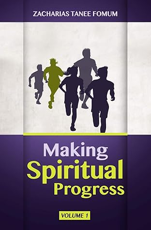 Making Spiritual Progress: Volume One