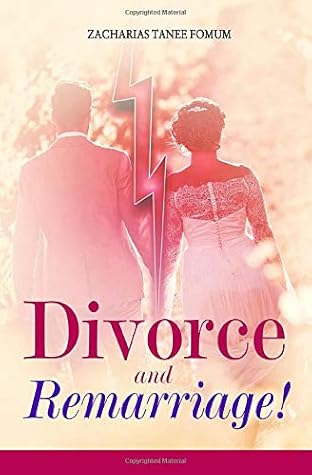 Divorce And Remarriage! (God, Sex and You)