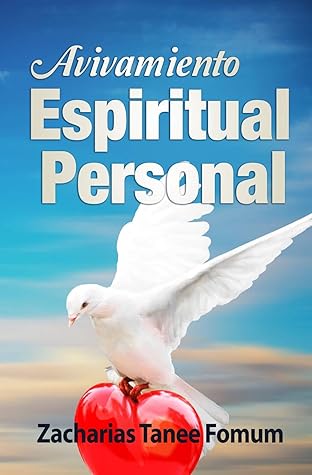 Avivamiento Espiritual Personal (Ayudas Practicas Para Los Vencedores)