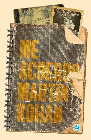 Me acuerdo by Martín Kohan