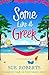 Some Like it Greek by Sue Roberts