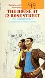 The House at 12 Rose Street by Mimi Brodsky