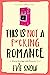 This Is Not A F*cking Romance