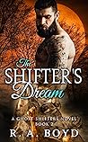 The Shifter's Dream (Ghost Shifters, #2)