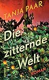 Die zitternde Welt