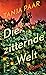 Die zitternde Welt