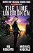 The Line Unbroken (Birth Of...