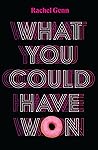 What You Could Ha...
