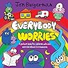 Everybody Worries