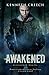 Awakened by Kenneth Creech