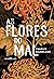 As flores do mal by Charles Baudelaire