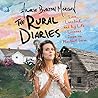 The Rural Diaries by Hilarie Burton Morgan