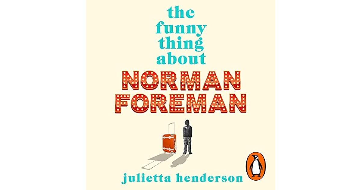 The Funny Thing about Norman Foreman