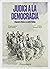 Judici a la Democràcia. Frases per a la Història by Sofia Lozano Quiles