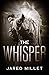 The Whisper