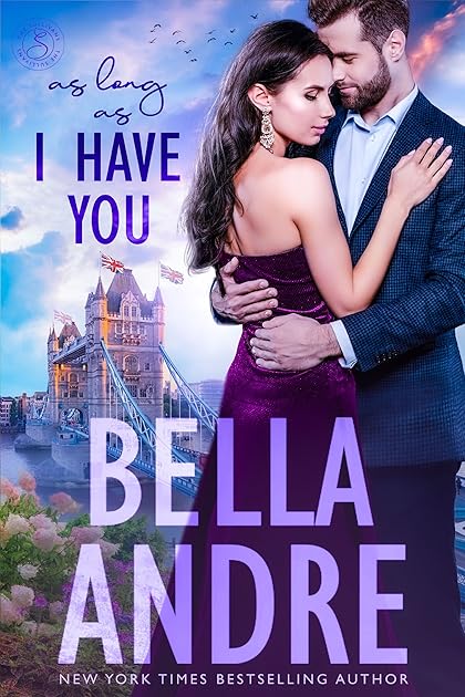 As Long As I Have You (London Sullivans, #1)