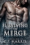 Surviving the Merge (Chadwick #1)