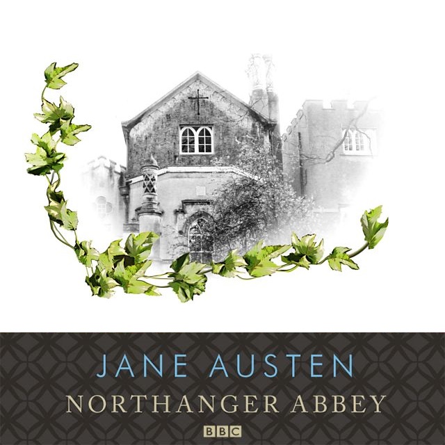 Northanger Abbey - BBC4