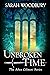 Unbroken in Time (The After Cilmeri Series)