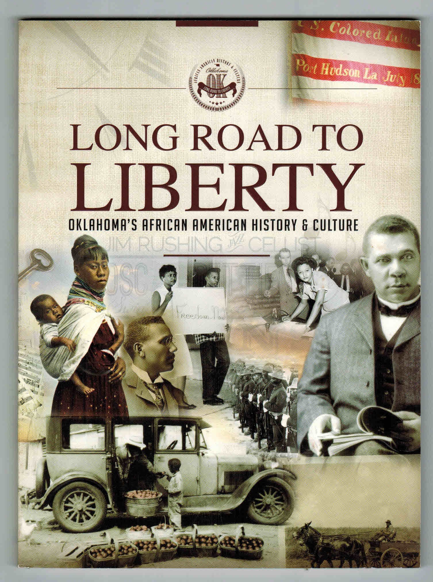 Long Road to Liberty: Oklahoma’s African American History & Culture