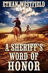 A Sheriff's Word ...