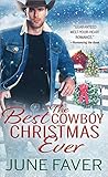 Book cover for The Best Cowboy Christmas Ever (Garrett Family Saga, #1)