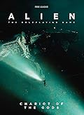 Alien RPG: Chariot of the Gods