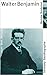 Walter Benjamin: Leben - We...