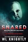 Snared (The Child Collector, #5)