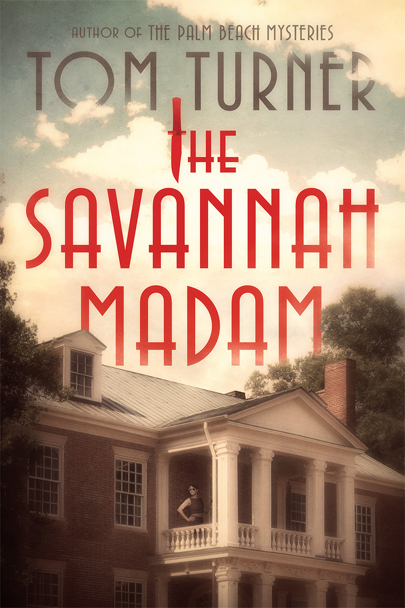 The Savannah Madam (Kindle Edition)