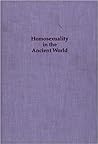 Homosexuality in the Ancient World (Studies in Homosexuality)