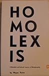Homolexis: A Historical and Cultural Lexicon of Homosexuality Homolexis: A Historical and Cultural Lexicon of Homosexuality
