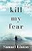 Kill My Fear: Eliminate Anx...