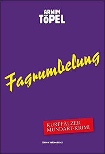 Fagrumbelung (Mister Nochdenkerles, #4)