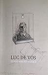 De Roes van het Heden II by Luc de Vos