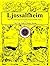Ljossalfheim: Awakening of the Spiritual Self - Book Seven of the Yggdrasil Training Program of Balder Rising