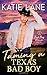 Taming a Texas Bad Boy (Bad Boy Ranch)