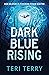 Dark Blue Rising (The Circle Trilogy, #1)