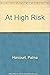 At High Risk