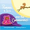 Ramona and Iris... and the Coronavirus
