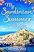 My Sardinian Summer by Michaël Uras