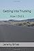 Getting into Trucking: How ...