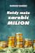 Każdy może zarobić milion by Mariusz Sander