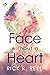 A Face Without a Heart