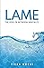 Lame by Tiera Owens