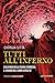 Tutti all'inferno. L'alchimia nella Divina Commedia: il viaggio dell'uomo verso sé
