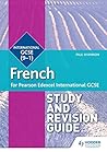 Edexcel International GCSE French Study and Revision Guide