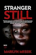 Stranger Still
