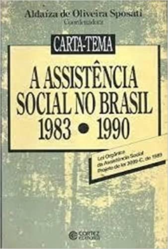 Carta-Tema A Assistência Social no Brasil 1983-1990